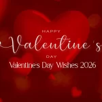 Travel Valentines Wishes 2026